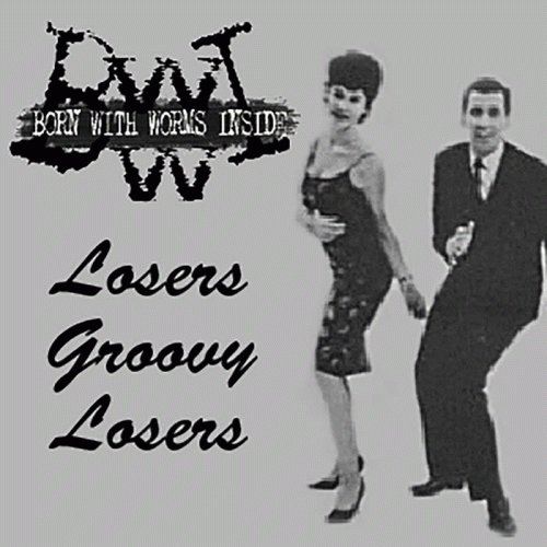 Losers Groovy Losers